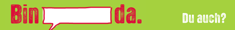 Bin … da